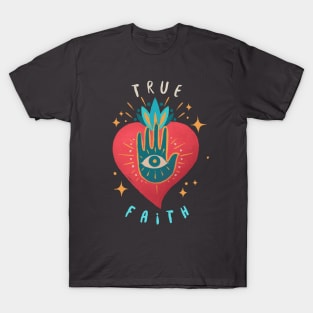 True Faith Heart Corazon Love Amor T-Shirt